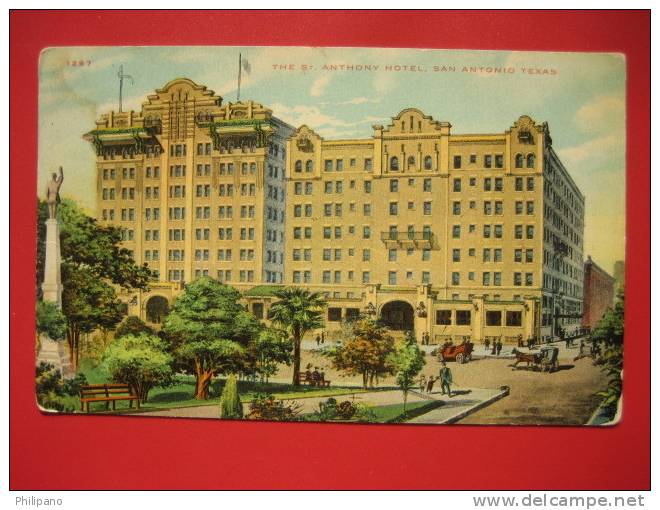 Texas > San Antonio -- The St.Anthony Hotel   Stain On Back Ca 1910      --   ---  --- ----------ref 258 - San Antonio