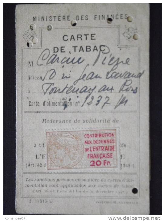 CARTE De TABAC - Délivrée à M. , Fontenay-aux-Roses - Ministère Des Finances - Novembre 1946 - Bon état - A Voir ! - Documentos