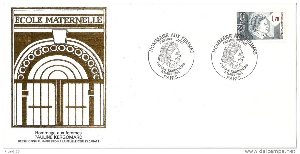 Grande Env Fdc France+feuille D´or,8/3/85 Paris, N°2361, Hommage Aux Femmes,pauline Kergaumard,école Maternelle - 1980-1989