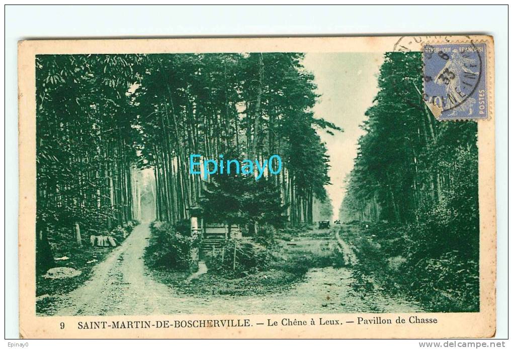 Br - 76 - SAINT MARTIN DE BOSCHERVILLE - Le Chêne à Leux - Pavillon De Chasse - édition Ridel - Saint-Martin-de-Boscherville