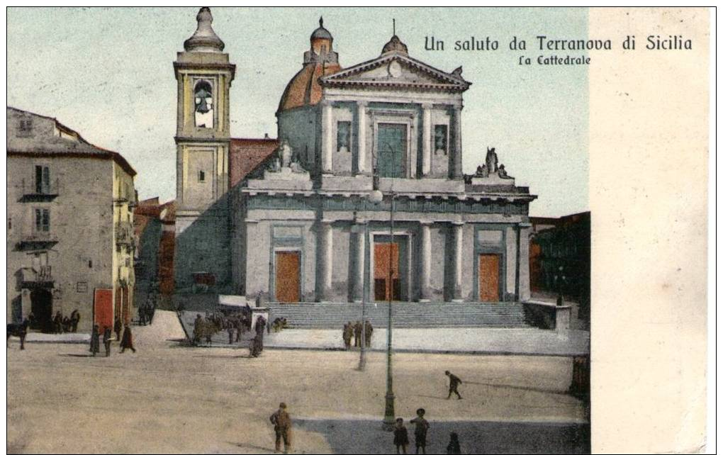 UN SALUTO DA TERRANOVA DI SICILIA - LA CATTEDRALE      1912 - Gela