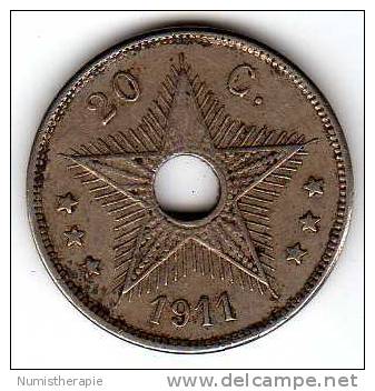 Belgisch Congo Belge : 20 Centimes 1911 : Trou - 1910-1934: Albert I