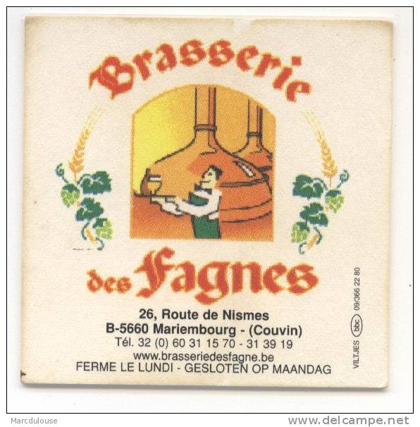 Brasserie Des Fagnes. 26, Route De Nismes, Mariembourg (Couvin). Www.brasseriedesfagne.be. Fermé Le Lundi. - Sous-bocks