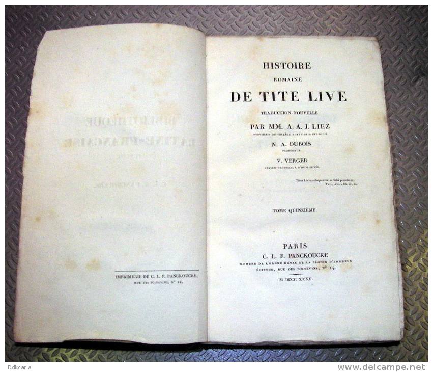 Histoire Romaine De Tite Live - Par MM. A.A.J. LIEZ - Par Victor Verger - Bibliothèque LATINE-FRANCAISE - Livres Anciens