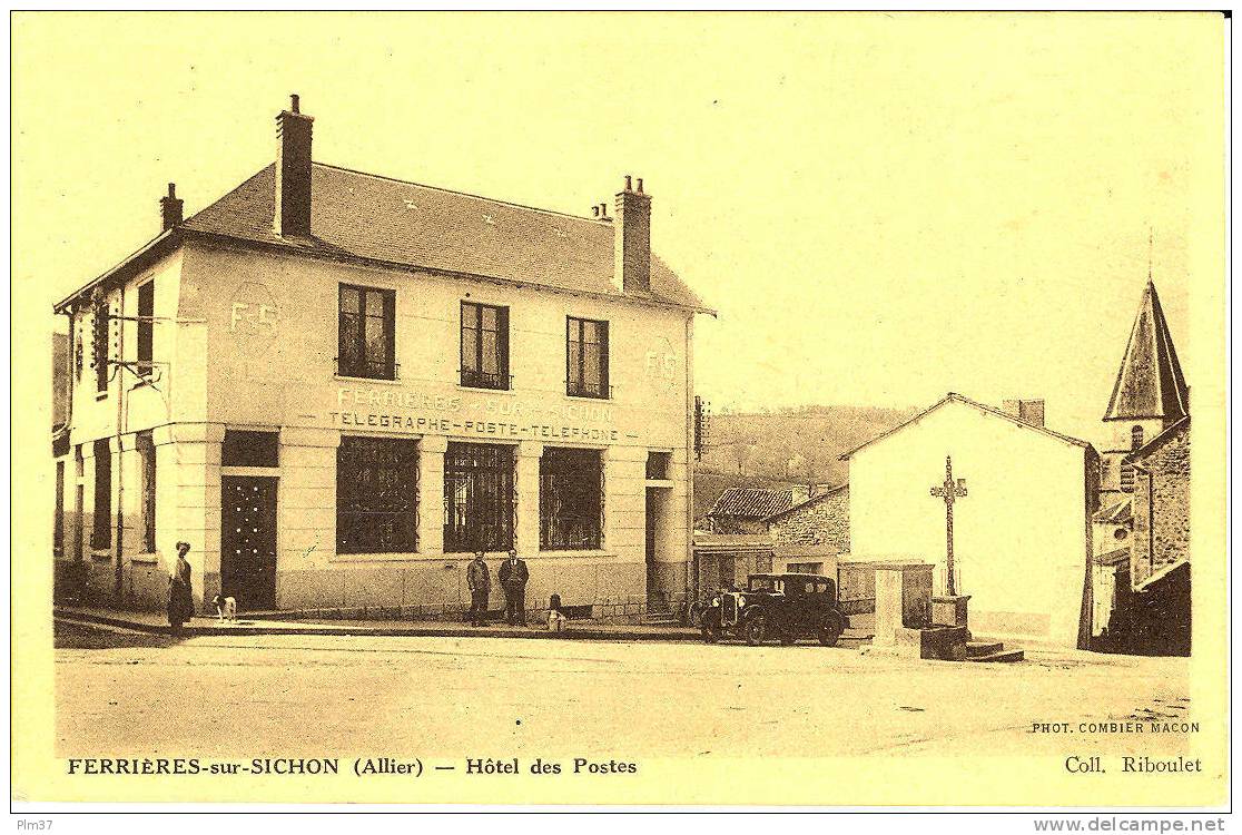 FERRIERES SUR SICHON - Hotel Des Postes - Commentry