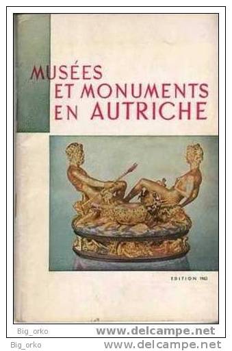 Guida: Musées Et Monumentts En Autriche-1963 (in Francese) - Kunst