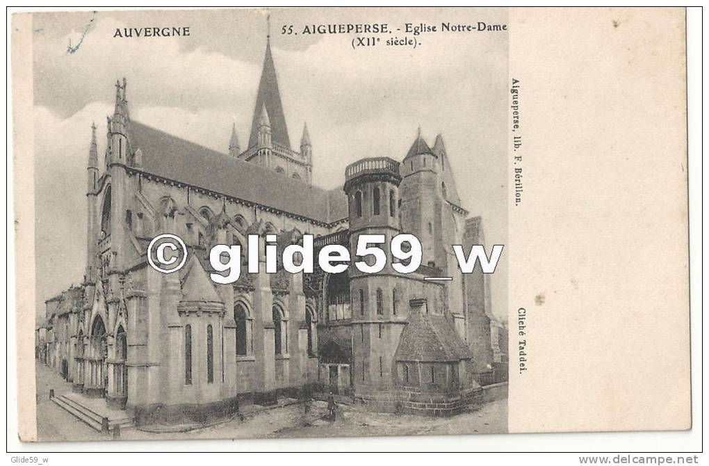 AIGUEPERSE - Eglise Notre-Dame (XIIè Siècle) - N° 55 - Aigueperse