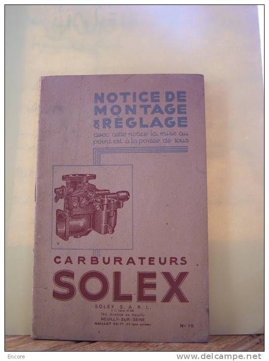 NOTICE DE MONTAGE ET REGLAGE DES CARBURATEURS SOLEX. - Motorfietsen