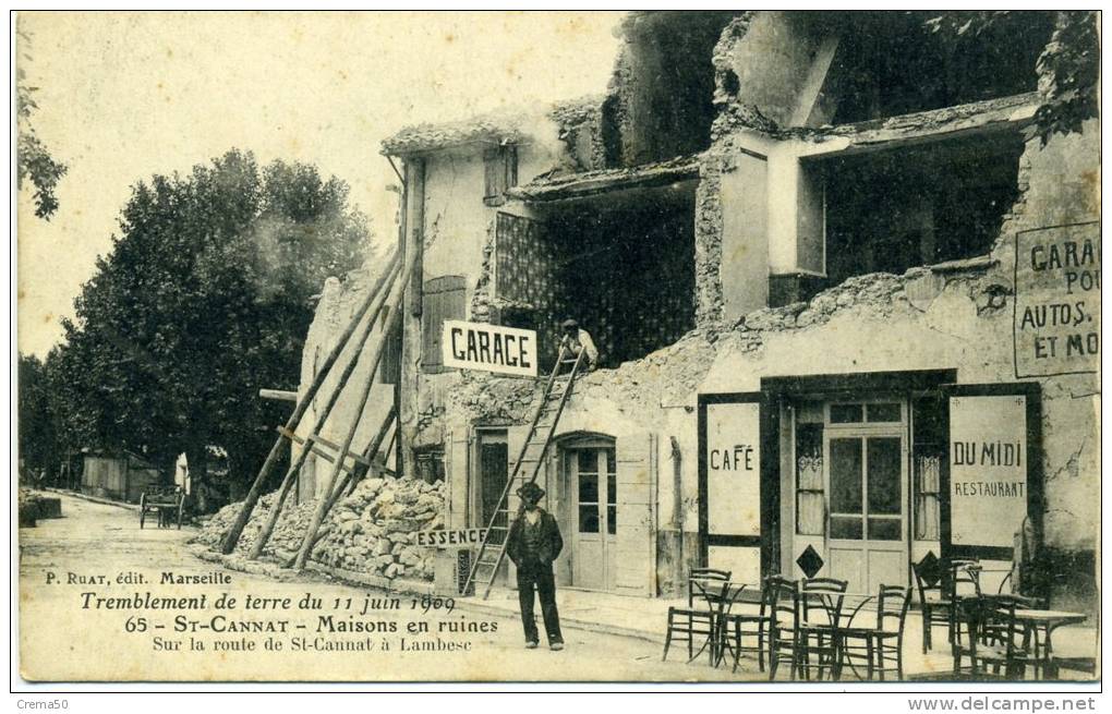 13 - SAINT CANNAT - Tremblement De Terre Du 11 06 1909 Maisons En Ruines, Sur La Route De Lambesc - Other & Unclassified