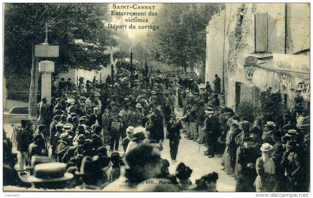 13 - SAINT CANNAT - Tremblement De Terre Du 11 06 1909 Enterrement Des Victimes,  Départ Du  Cortège - Other & Unclassified