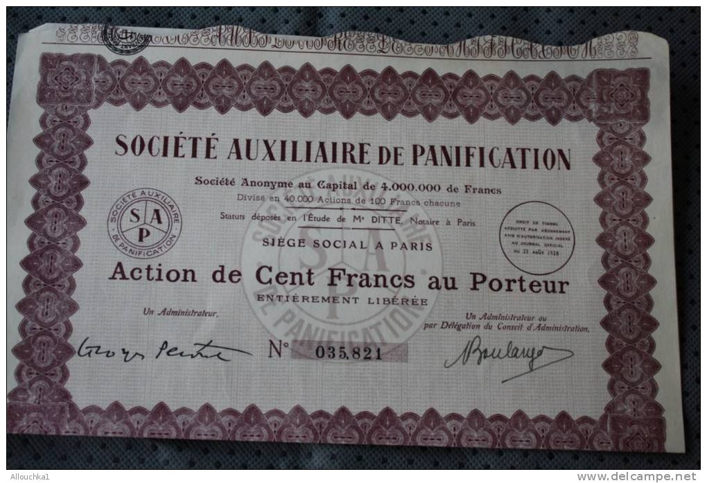 Auxiliaire De Panification (Société). Type, Action. Nominal, 100 Francs. Année, 1928.  SCRIPOPHILIE PAIN - Industrie