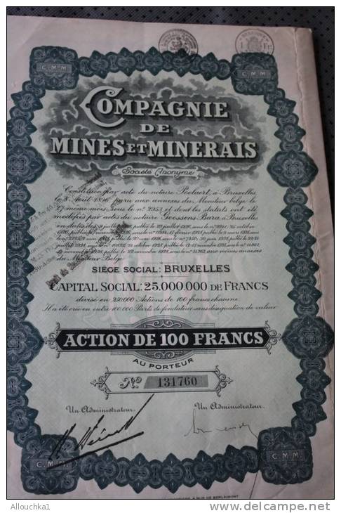 COMPAGNIE BELGE &gt; DE MINES ET MINERAIS SIEGE A BRUXELLES  SCRIPOPHILIE - Mines