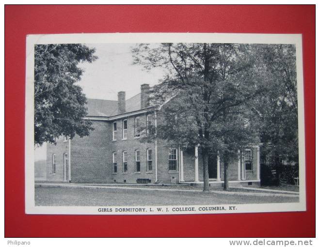 Columbia KY  Girls Dormitory L.W.J. College    1945 Cancel   --   ===  === Ref 261 - Altri & Non Classificati