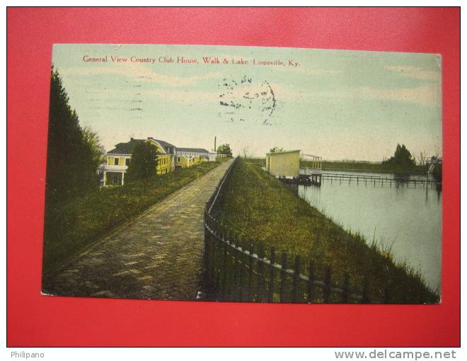 - Kentucky > Louisville --View Country Club House Walk & Lake   1909 Cancel ===  === Ref 261 - Louisville