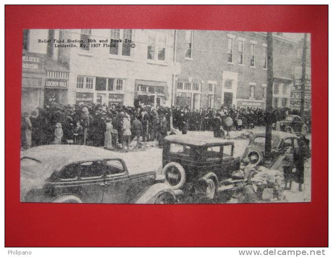 - Kentucky > Louisville --1937 Flood- --Relief Food Station === Ref 262 - Louisville