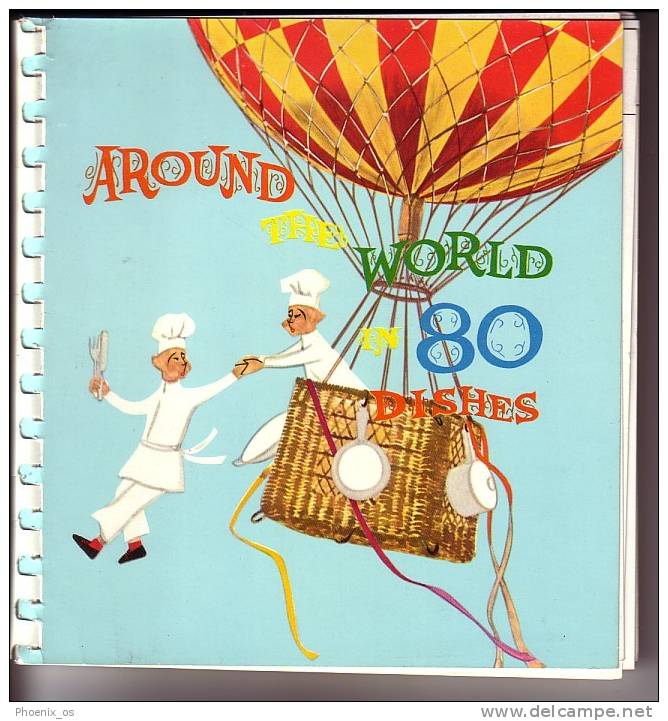 COOKING - Around The World In 80 Dishes, Year 1961 - Autres & Non Classés