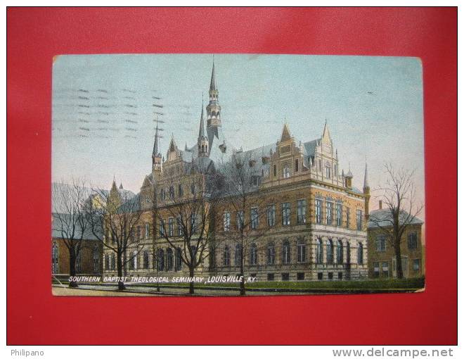 - Kentucky > Louisville - Southern -Baptist ChurchTheological Seminary   1908 Cancel .  === Ref 262 - Louisville