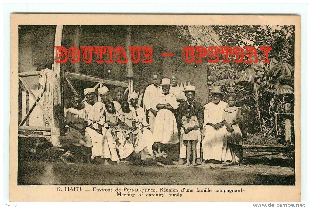 HAITI - RARE - Meeting Of Carentry Family - Réunion De Famille Campagnarde Aux Environs De Port Au Prince - Dos Scané - Haïti