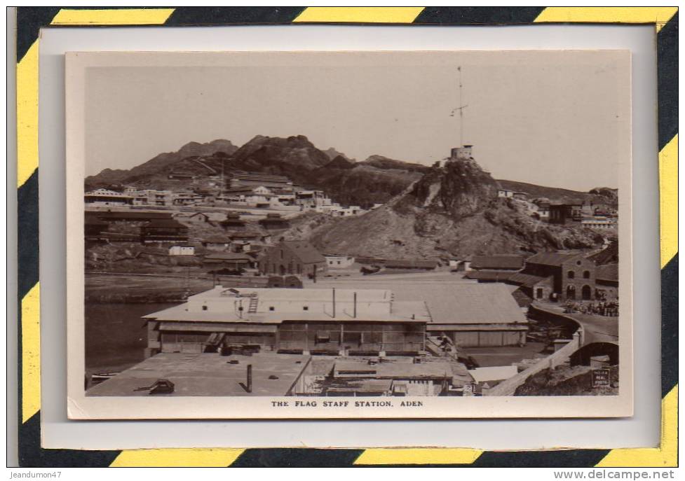 VERITABLE CARTE-PHOTO. - . ADEN - THE FLAG STAFF STATION.  NON CIRCULEE - EXCELLENT ETAT - Yemen