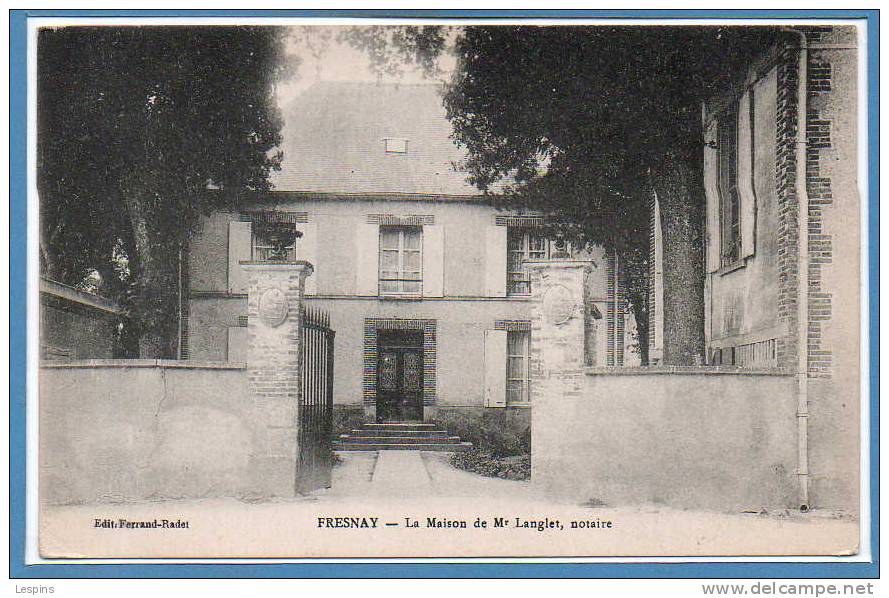 51 - FRESNAY -- La Maison De Mr Langlet, Notaire - Autres & Non Classés