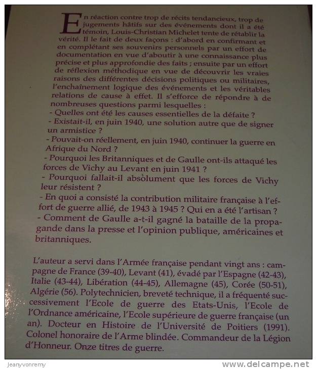 La Revanche De L'Armée D'Afrique 1940-1944 - Par Louis-Christian Michelet - 2002. - Historia