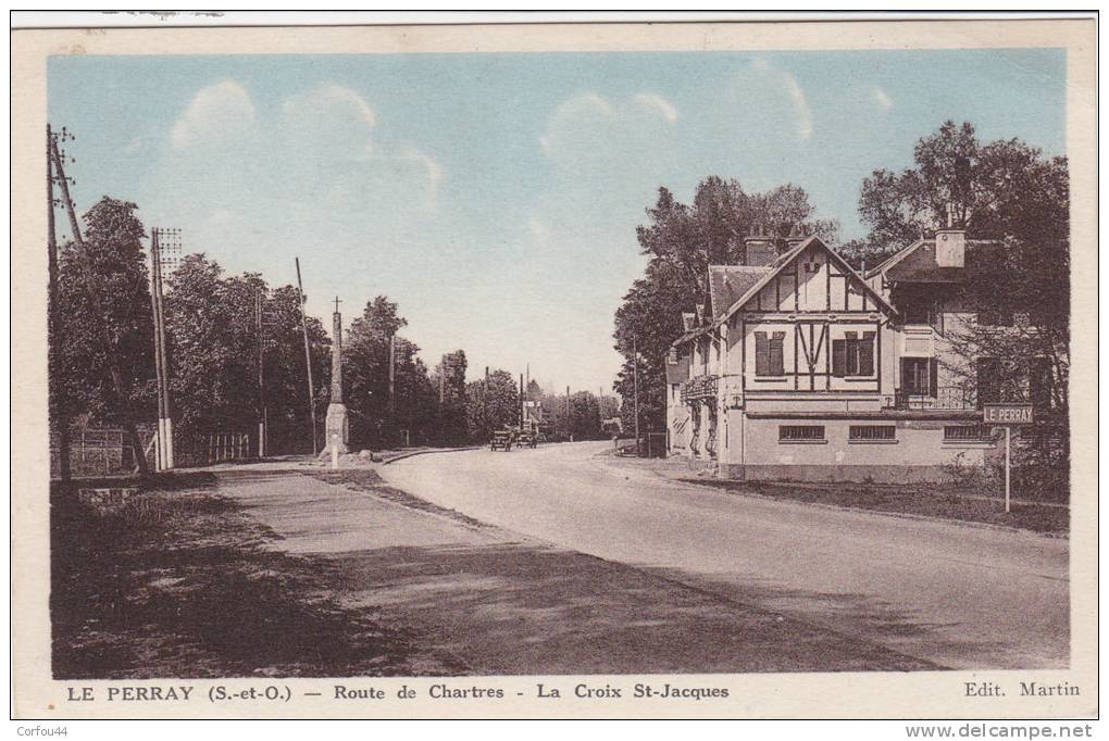 LE PERRAY : La Croix St Jacques  Route De Chartres - - Le Perray En Yvelines