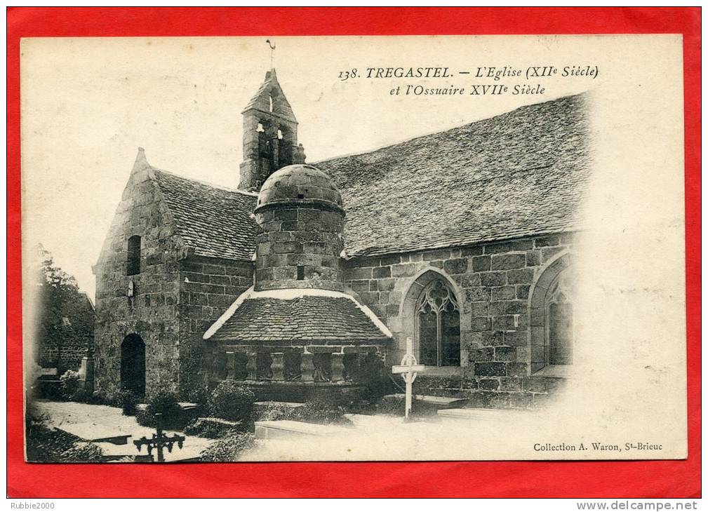 TREGASTEL 1900 L EGLISE ET L OSSUAIRE CARTE PRECURSEUR EN TRES BON ETAT - Trégastel