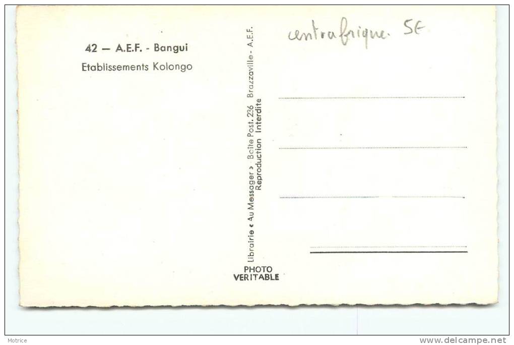 BANGUI ( AEF)   -   Etablissements Kolongo - Centrafricaine (République)