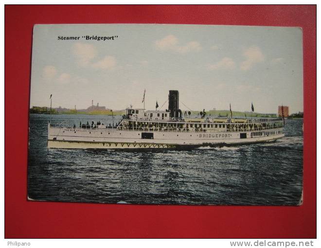 Steamer Bridgeport   Ca 1910                    --  ======= Ref 266 - Other & Unclassified