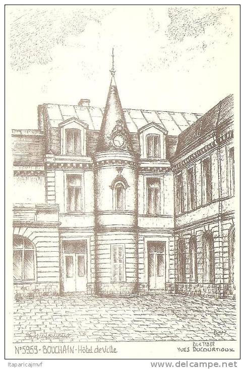 J :  Nord  : BOUCHAIN : Hôtel  De  Ville  (  Yves  Ducourtiuox ) - Bouchain