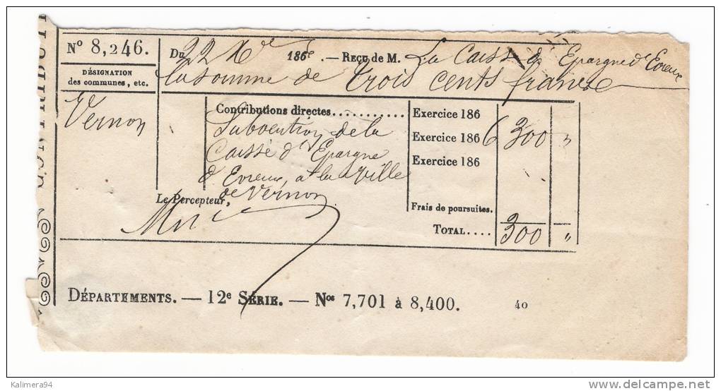 EURE  /  Subvention De La CAISSE D´EPARGNE D´ EVREUX à La Ville De VERNON  ( 300 F. En 1866 ) /  Timbre Fiscal Impérial - Autres & Non Classés