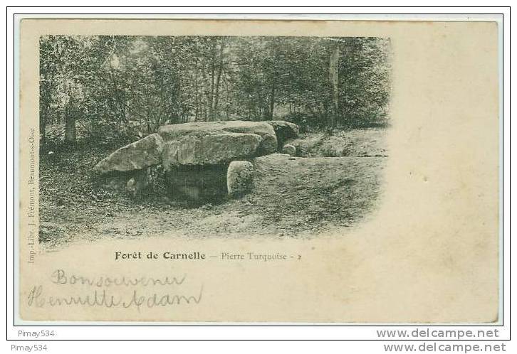 95 - Fôret De CARNELLE - Pierre Turqoise - Frémont N°2 - Autres & Non Classés