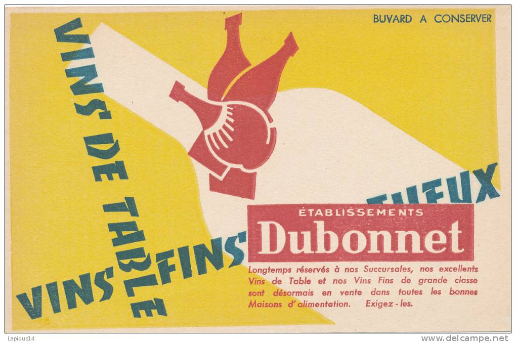 BU 761 /BUVARD VINS DE TABLE   ETS DUBONNET - Drank & Bier