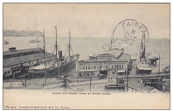 Asiatic And Alaska Liners At  Seattle Docks, Washington, PU-1906 - Seattle
