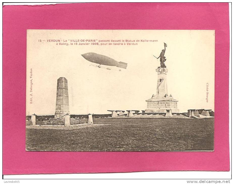 VERDUN N° 15 . LE"VILLE DE PARIS" Passant  Devant La Statue De Kellermann A Valmy Le 15 Janvier 1908  -timbre Année 1908 - Manifestations