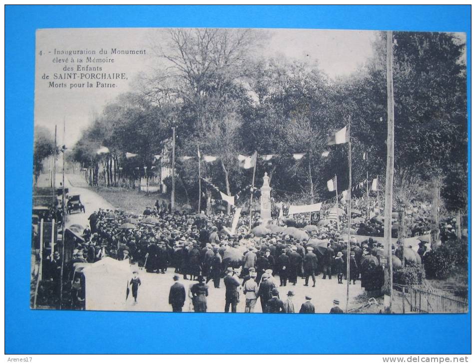 17 SAINT PORCHAIRE : INAUGURATION Du MONUMENT élevé à La Mémoire Des Enfants:  Carte En Trés Bon état,  Animée - Inaugurations