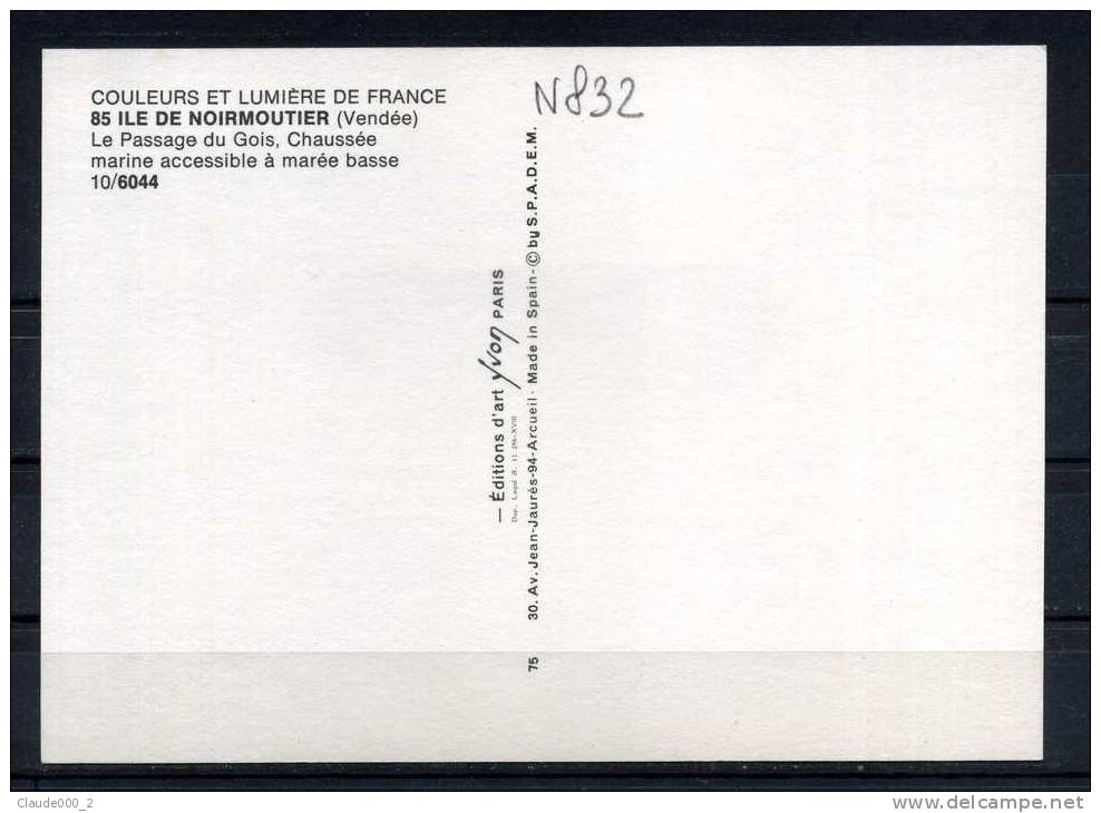 ILE DE NOIRMOUTIER . Le Passage Du Gois . Carte Trés Animée  .  Voir Recto Verso            (N832) - Ile De Noirmoutier