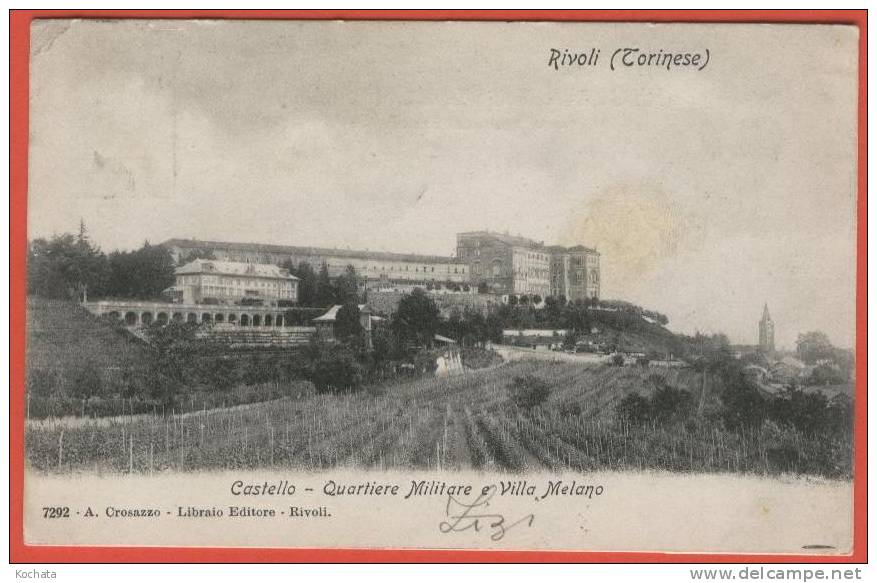 H315 , Castello , Quartiere Militare E Villa Melano , 7292 ,  Circulée  1905 - Rivoli