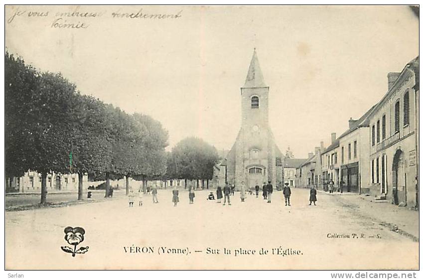 89 , VERON , Sur La Place De L'église , *122 23 - Veron