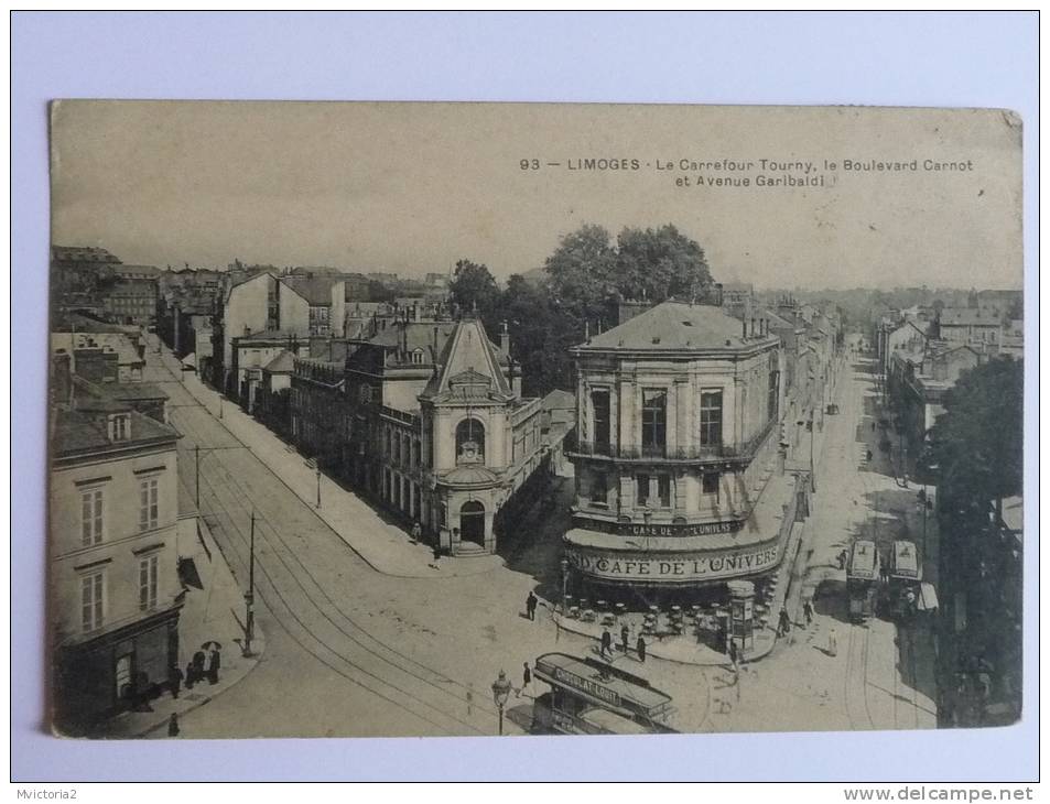 LIMOGES - Le Carrefour De Tourny, Le Boulevard Carnot Et Avenue GARIBALDI - Limoges