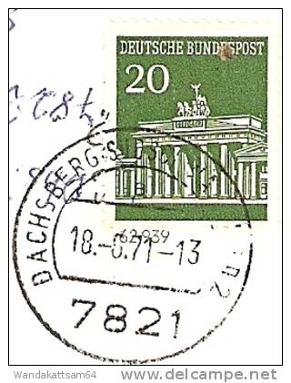 AK Urberg Bei St. Blasien, Schwarzwald 18. 6. 71 7821 DACHSBERG Nach 7981 Weingarten Mit 1 X 20 PF DEUTSCHE BUNDESPOST - St. Blasien