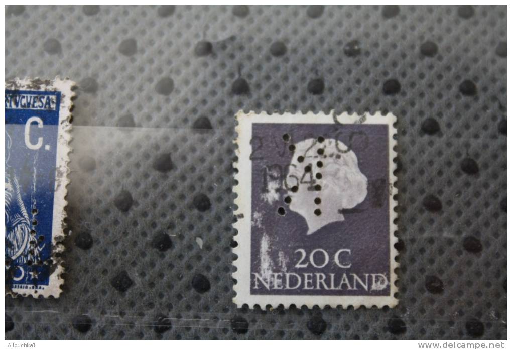 NEDERLAND PAYS BAS  TIMBRE PERFORE STAMP PERFIN Perforato Perforado Perfiert Perforede Perforate Perforé - Other & Unclassified