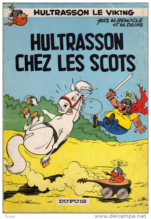 BD HULTRASSON CHEZ LES SCOTS - REMACLE ET  DENIS - 1ERE EDITION DUPUIS D.1967/0089/5 - LIVRE RARE A SAISIR - Hultrasson