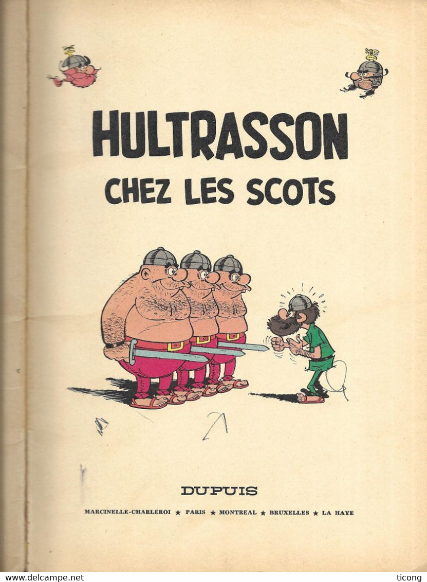 BD HULTRASSON CHEZ LES SCOTS - REMACLE ET  DENIS - 1ERE EDITION DUPUIS D.1967/0089/5 - LIVRE RARE A SAISIR - Hultrasson