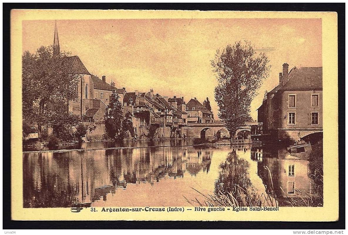 CPA  ANCIENNE- FRANCE- ARGENTON-SUR-CREUSE (36)- RIVE GAUCHE- LE PONT- L'EGLISE ST-BENOIT- LE MOULIN - Autres & Non Classés