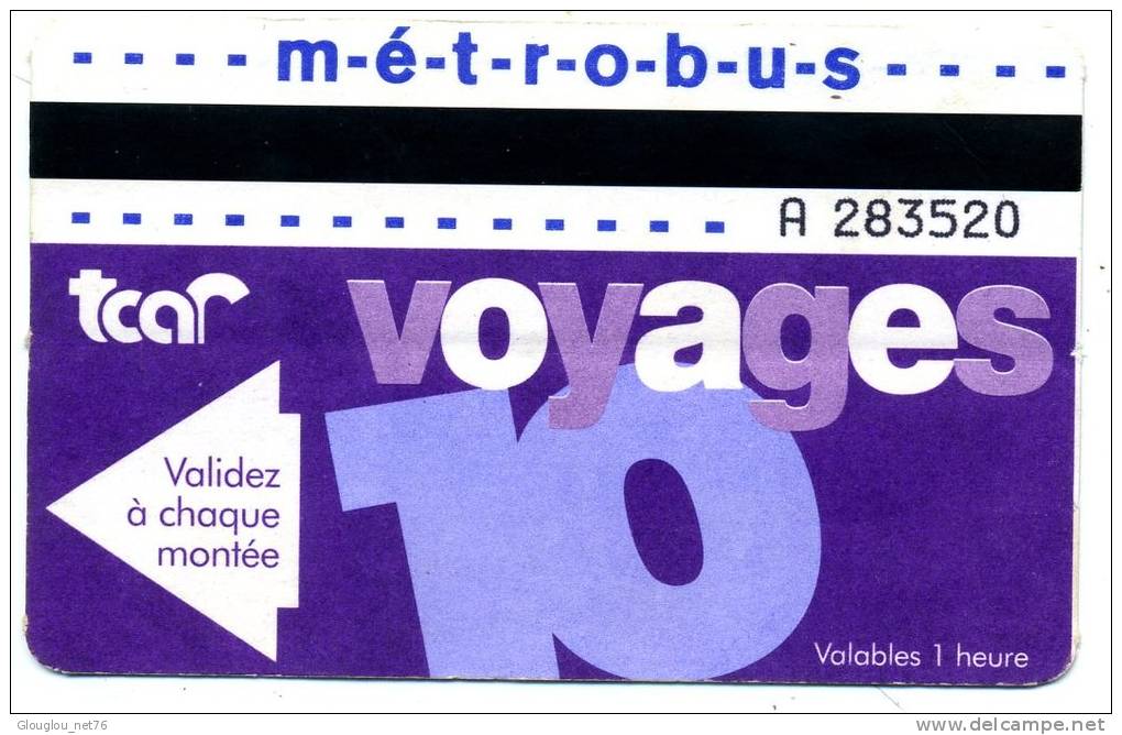 76 ROUEN ET AGGLO  TICKET TRANSPORT  10 VOYAGES VOIR SCANNER - Europa