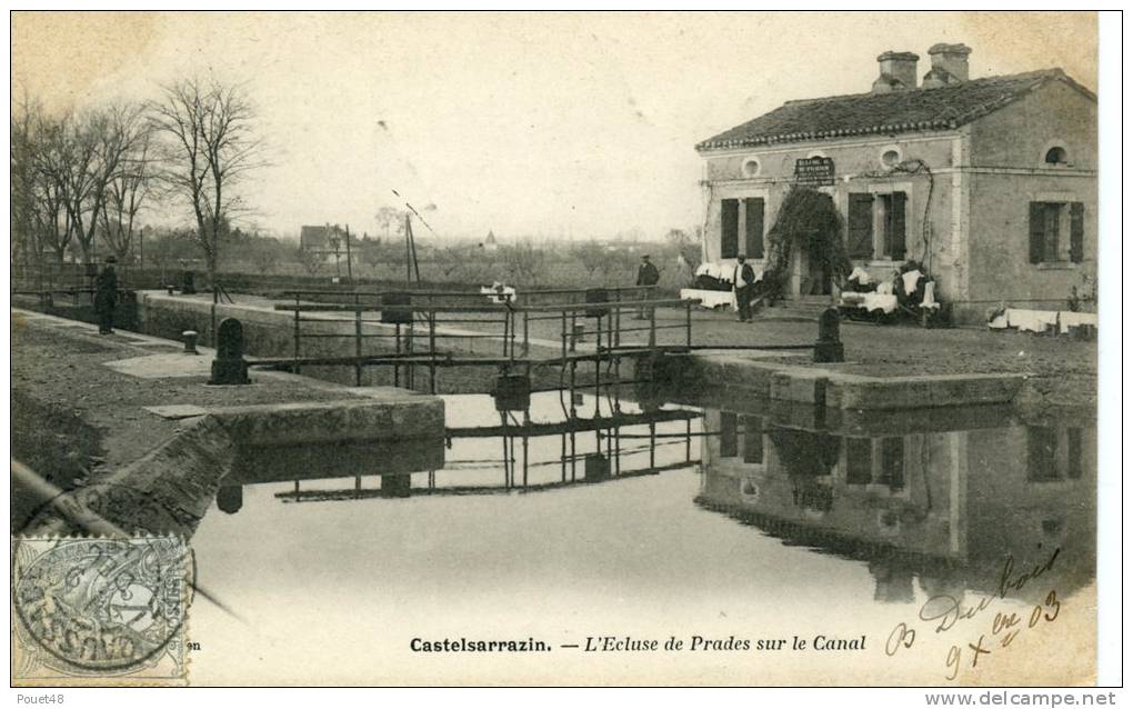 82 - CASTELSARRAZIN - L'Ecluse De Prades Sur Le Canal - Castelsarrasin