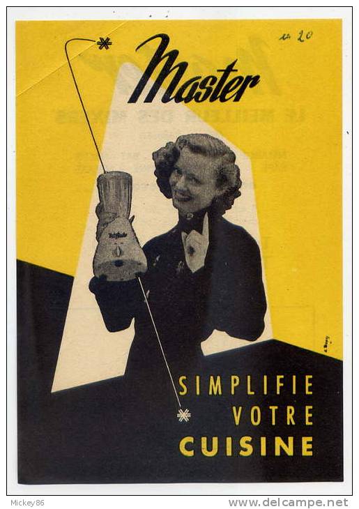 Pub--"Master"La Cuisine Simplifiée..-Le Meilleur Des Mixers (femme)--cachet Commercial-A.Pinard -CHARROUX-86 - Publicidad