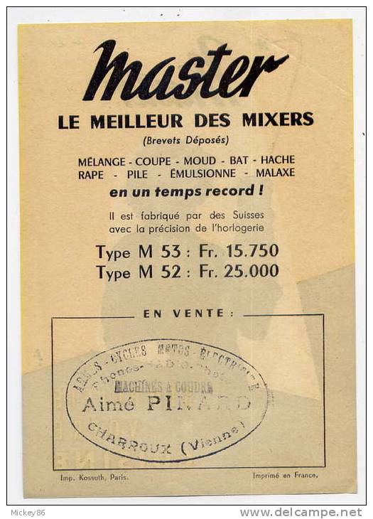 Pub--"Master"La Cuisine Simplifiée..-Le Meilleur Des Mixers (femme)--cachet Commercial-A.Pinard -CHARROUX-86 - Publicités