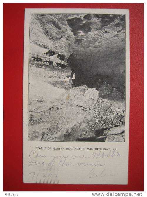 Kentucky > Mammoth Cave  -Statue Of Martha Washington     1906  Cancel ---   ===  == Ref 269 - Mammoth Cave